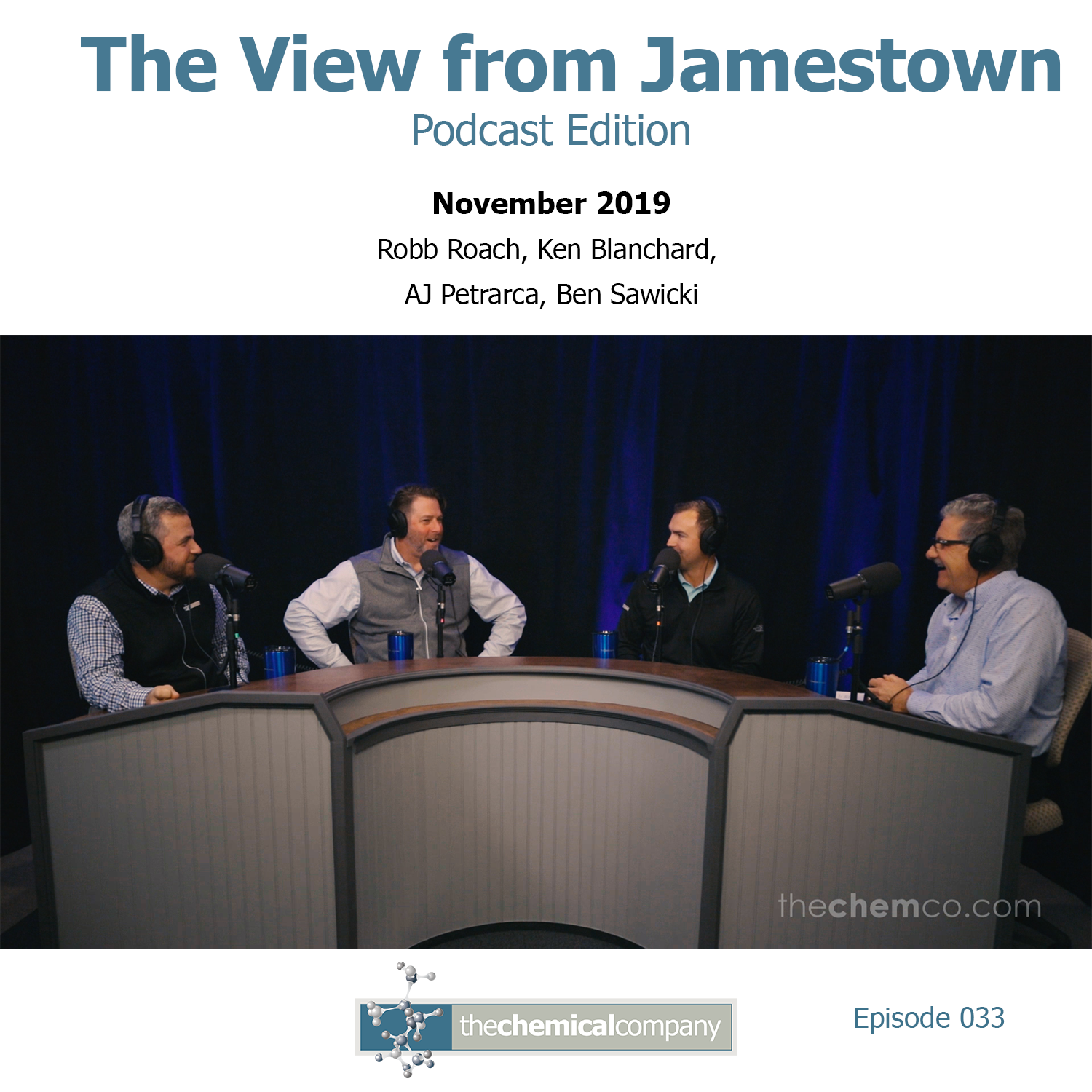 November 2019 View from Jamestown Podcast The Chemical Company